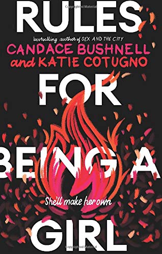 Book cover: "Rules for Being a Girl" with fiery floral design.
