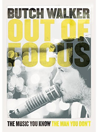 DVD cover for Butch Walker's "Out Of Focus" featuring a singer with a microphone.