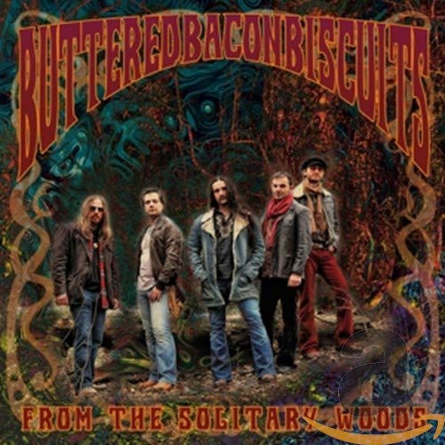 Buttered Bacon Biscuits - From - From The Solitary Woods [CD]