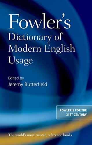 Blue book cover: "Fowler's Dictionary of Modern English Usage," edited by Jeremy Butterfield.