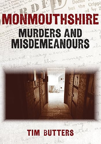 Book cover: “Monmouthshire Murders & Misdemeanours” with a prison hallway image.