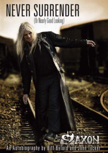 Book cover featuring Biff Byford in a long leather coat walking on train tracks.