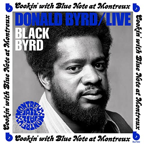Donald Byrd album cover, “Cookin’ with Blue Note at Montreux,” 1973.
