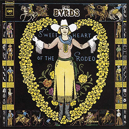 Album cover for The Byrds’ “Sweetheart of the Rodeo” with a floral heart design.