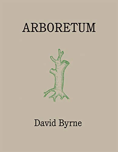 Book cover titled Arboretum by David Byrne featuring a green line drawing of a tree.