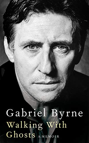 Black and white portrait of Gabriel Byrne, book cover for his memoir.