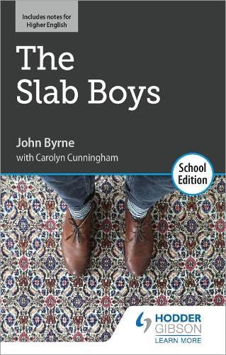 Book cover: "The Slab Boys" by John Byrne, with feet on patterned carpet.