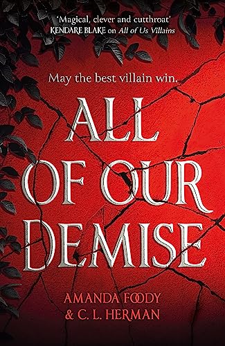 Book cover: "All of Our Demise" with cracked red background and vines.