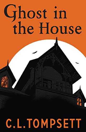 Book cover: Silhouette of a haunted house against a full moon.