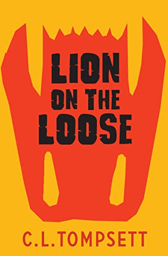Book cover: red lion claws framing bold black text, "Lion on the Loose".