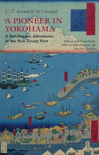 Book cover: “A Pioneer in Yokohama” with ships and coastal scene.