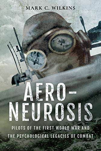 Book cover: vintage pilot mask over airplane, title “Aero-Neurosis.”