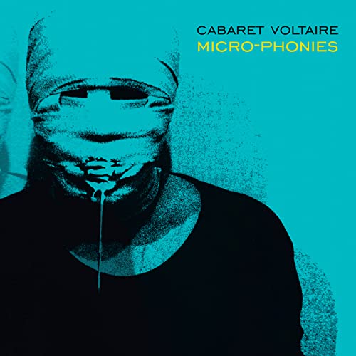 Album cover for Cabaret Voltaire’s Micro-Phonies, featuring a bandaged face.