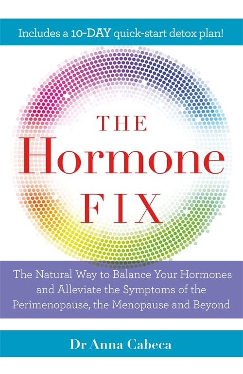 Book cover: "The Hormone Fix" by Dr Anna Cabecca, with colorful circular design.