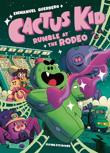 Cartoon cover of a cactus character at a rodeo with a crowd.