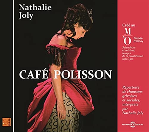Cafe Polisson / Various - Café Polisson - Créé Au Musée Dorsay Pour Lexposition Splendeurs Et Misères, Images De La Prostitution 1850-1910 Répertoire De Chansons Grivoises Et Sociales [CD]