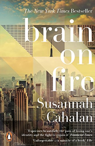 "Book cover with 'brain on fire' title, cityscape background, and author Susannah Cahalan's name."