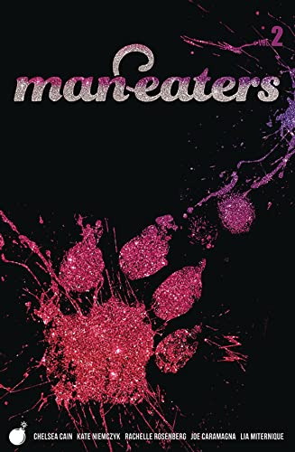 “Man-Eaters Volume 2” cover: glittery paw prints on a dark background.