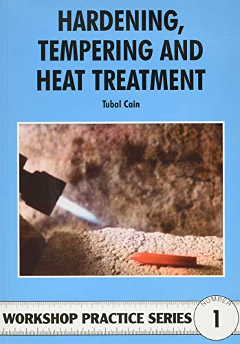 Book cover for Hardening, Tempering and Heat Treatment showing a torch heating metal.