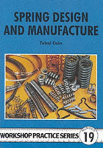 Book cover: “Spring Design and Manufacture” with image of various metal springs.
