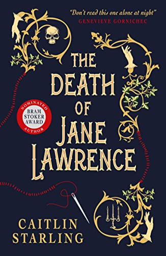 Book cover: "The Death of Jane Lawrence" with skull and floral designs.