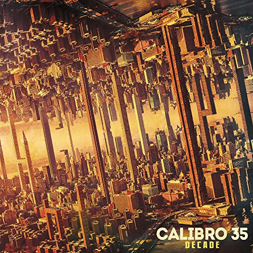 Album cover for Calibro 35’s “Decade” featuring an abstract cityscape.
