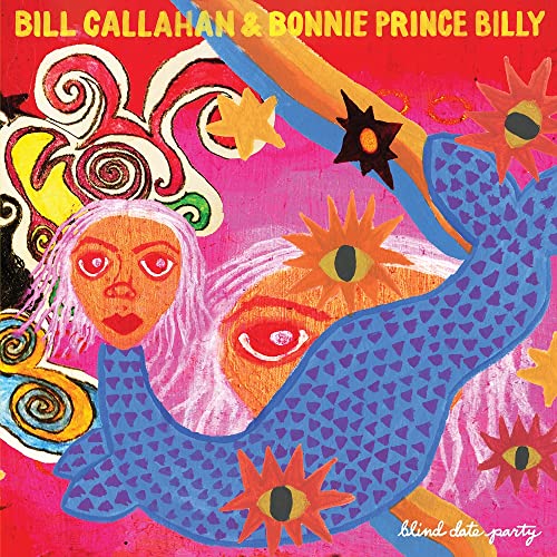 Colorful, painted album cover for “Blind Date Party” by Bill Callahan & Bonnie Prince Billy.