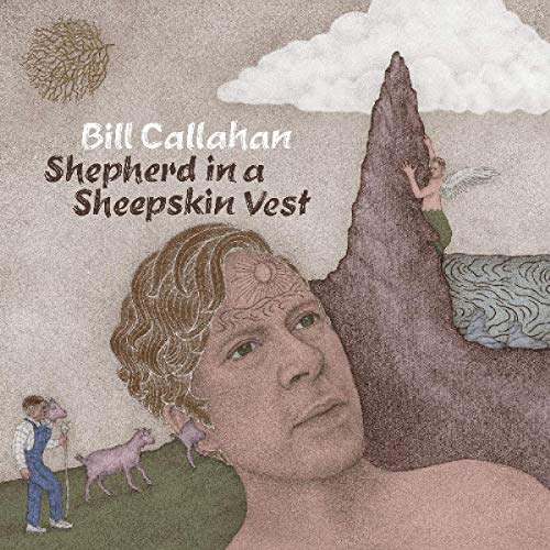 Album cover: Bill Callahan, “Shepherd in a Sheepskin Vest”, illustrated landscape.