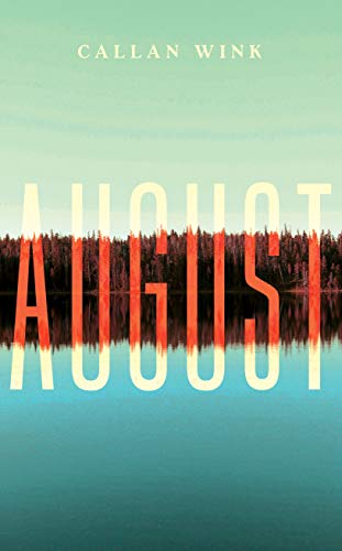 Book cover for "August" with red text over a forest and lake scene.