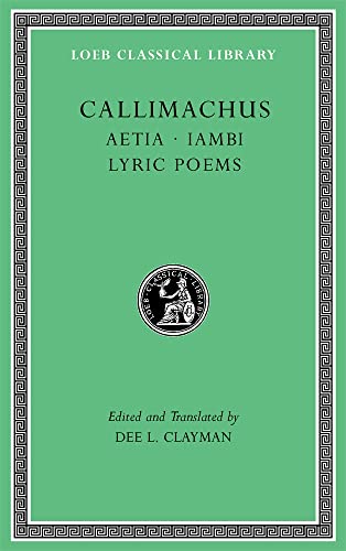 Green cover of “Aetia. Iambi. Lyric Poems” Loeb Classical Library edition.