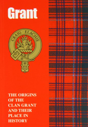 Book cover: “The Grant” with Clan Grant crest and tartan pattern.