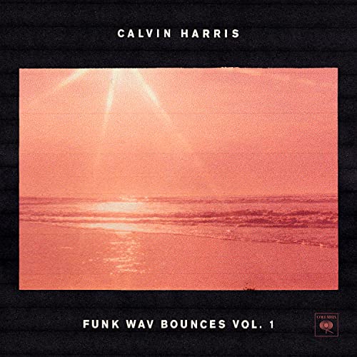 Album cover for Calvin Harris' "Funk Wav Bounces Vol. 1" with a sunset ocean.