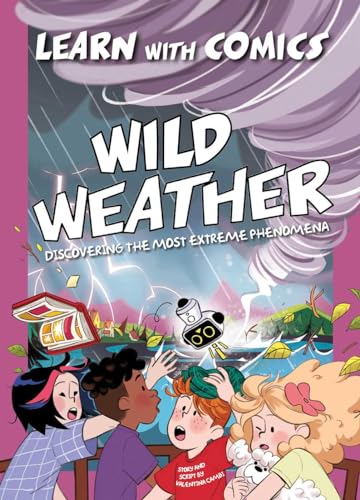 Comic book cover: "Wild Weather" depicts children reacting to storms.