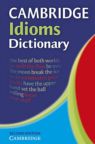Blue and green cover of "Cambridge Idioms Dictionary," second edition.