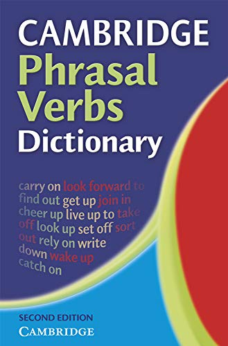 Cover of "Cambridge Phrasal Verbs Dictionary," second edition, blue and red.