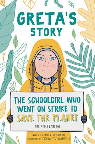 Illustrated book cover featuring Greta Thunberg in a yellow raincoat holding a protest sign.