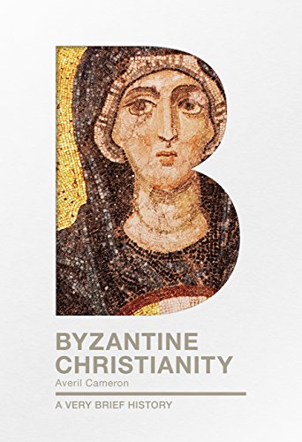 Book cover featuring a mosaic portrait and the title "Byzantine Christianity.