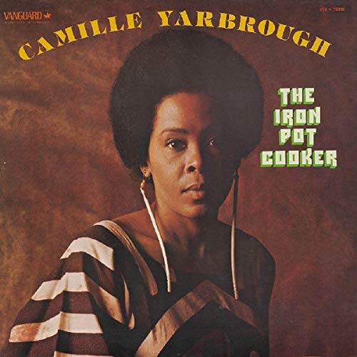 Camille Yarbrough album cover, a portrait of a Black woman with an afro.