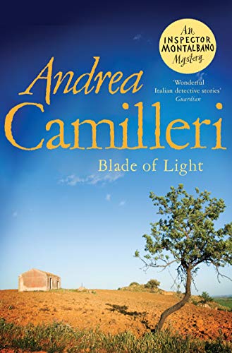 Book cover: "Blade of Light" by Andrea Camilleri, with a rural landscape.