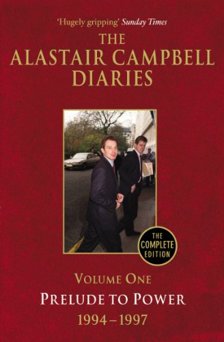 Book cover: “The Alastair Campbell Diaries, Volume One” with a street scene.