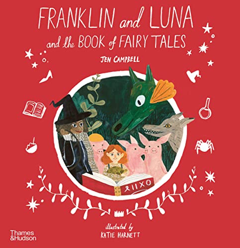 Book cover: Franklin, Luna, a dragon, witch, and pigs in a forest scene.