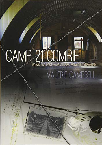 Book cover: “Camp 21 Comrie” with barbed wire and a brick interior.