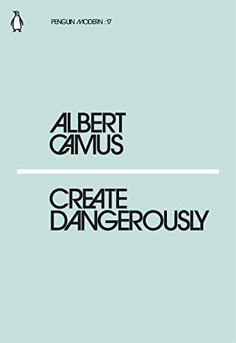 Book cover with "Albert Camus" and "Create Dangerously" in black text on a mint green background.
