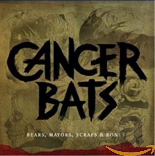 CD cover for Cancer Bats album "Bears / Mayors / Scraps And Bones".
