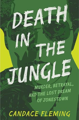 Book cover featuring a green-toned portrait of Jim Jones wearing sunglasses.