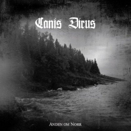 CD cover: dark landscape with forest, water, and band name "Canis Dirus".