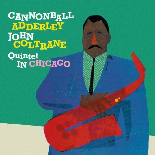 CD cover: Cannonball Adderley portrait with red saxophone, teal background.