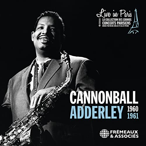 Cannonball Adderley with saxophone, album cover for "Live in Paris" CD.