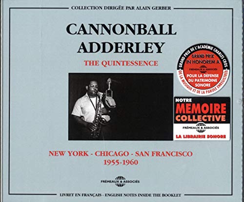 Cannonball Adderley’s "The Quintessence" 2CD set, featuring a portrait of the musician.