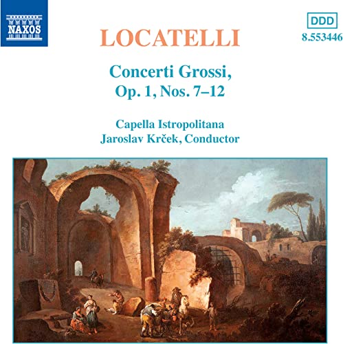 CD cover for Locatelli’s Concerti Grossi, featuring a classical ruin painting.